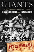 Giants: What I Learned about Life from Vince Lombardi and Tom Landry - Hardcover