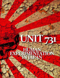 Unit 731: Human Experimentation in Japan - Paperback