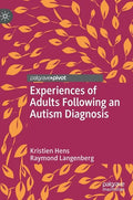 Experiences of Adults Following an Autism Diagnosis - Hardcover
