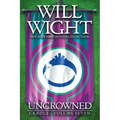 Uncrowned - Hardcover