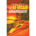 The African Arrangement - Hardcover