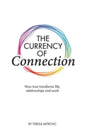 The Currency of Connection - Paperback