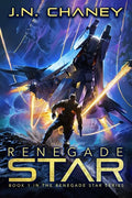 Renegade Star: An Intergalactic Space Opera Adventure - Paperback