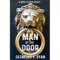 Man at the Door: A Mike O'Shea Novel - Paperback