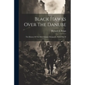 Black Hawks Over The Danube: The History Of The 86th Infantry Division In World War II - Paperback