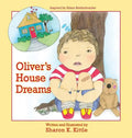 Oliver's House Dreams - Hardcover