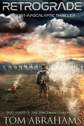 Retrograde: A Post Apocalyptic Thriller - Paperback