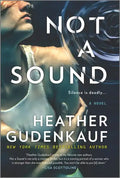 Not a Sound: A Thriller - Paperback