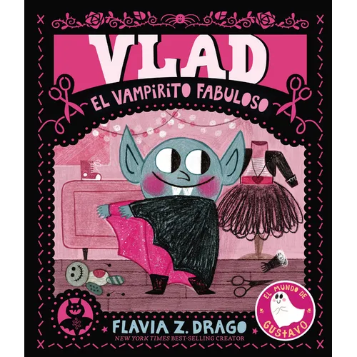 Vlad, El Vampirito Fabuloso - Hardcover