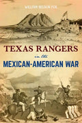 Texas Rangers in the Mexican-American War - Paperback