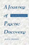 A Journey of Psychic Discovery - Paperback