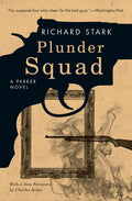 Plunder Squad - Paperback