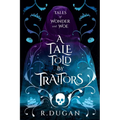 A Tale Told By Traitors - Paperback