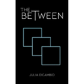 The Between - Paperback