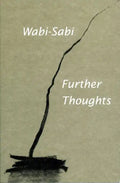 Wabi-Sabi: Further Thoughts - Paperback