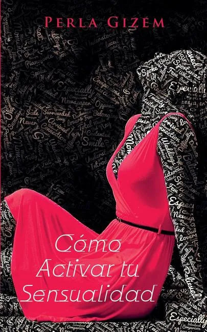 Cómo Activar tu Sensualidad - Paperback