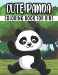 Cute Panda Coloring Book For Kids: 50 Baby Panda Coloring Pages - Paperback