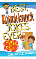 Best Knock-Knock Jokes Ever: Jokes for Kids - Paperback