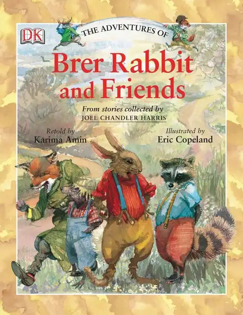 The Adventures of Brer Rabbit and Friends - Paperback