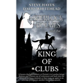 Sherlock Holmes and the King of Clubs - Paperback