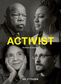 Activist: Portraits of Courage (Civil Rights Book, Social Justice Book, Inspirational Gift) - Hardcover