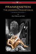 FRANKENSTEIN or The Modern Prometheus (The Revised 1831 Edition - Wisehouse Classics) - Paperback