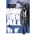 Damn Them All Vol. 2 - Paperback