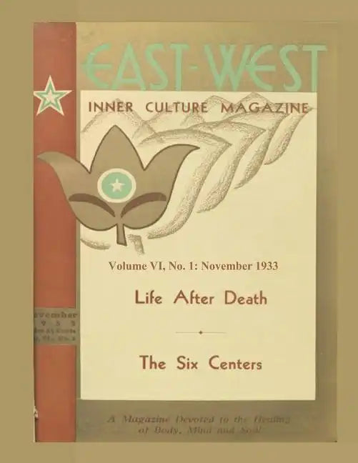 Volume VI, No. 1: November, 1933: East-West: A New Look at Old Issues - Paperback