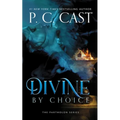 Divine by Choice - Paperback