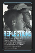 Reflections: Lessons for Life from the Man You Are Becoming - Paperback