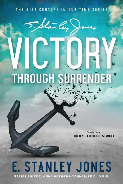 Victory Through Surrender - Paperback