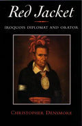 Red Jacket: Iroquois Diplomat and Orator - Paperback