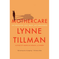 Mothercare: On Obligation, Love, Death, and Ambivalence - Paperback