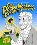 Camp Pock-A-Wocknee and the Dynomite Summer of '77 - Paperback