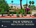 Palm Springs Mid-Century Modern - Hardcover