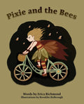 Pixie and the Bees - Paperback