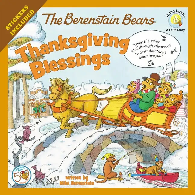 The Berenstain Bears Thanksgiving Blessings: Stickers Included! - Paperback