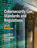 Cybersecurity Law, Standards and Regulations: 2nd Edition - Paperback