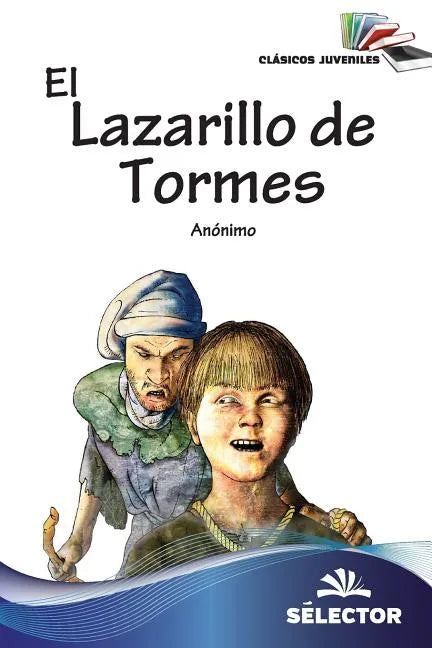 Lazarillo de Tormes, El -V1 - Paperback