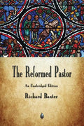 The Reformed Pastor - Paperback