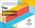 The Invincible Company: How to Constantly Reinvent Your Organization with Inspiration from the World's Best Business Models - Paperback