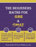 The Beginners Maths for GRE & GMAT: GRE GMAT Maths - Paperback