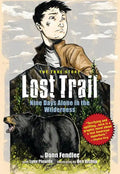 Lost Trail: Nine Days Alone in the Wilderness - Paperback
