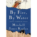 By Fire, by Water - Paperback