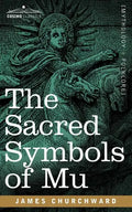 The Sacred Symbols of Mu - Paperback