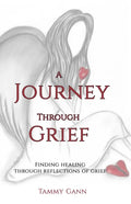 Grief Journal: A Journey Through Grief: Finding healing through reflections of grief - Paperback