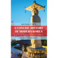 A Concise History of Modern Korea - Hardcover