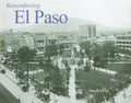 Remembering El Paso - Paperback