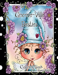 Gnome-ville Besties Coloring Book - Paperback