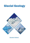 Glacial Geology - Hardcover
